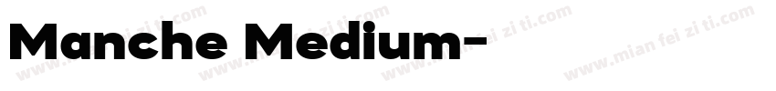 Manche Medium字体转换